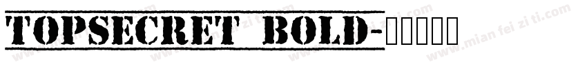 TopSecret Bold字体转换
